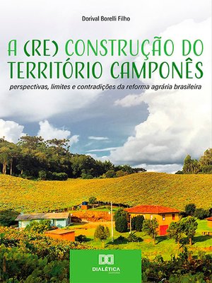 cover image of A (Re) Construção do Território Camponês